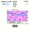 With Ya - Single