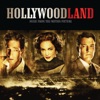 Hollywoodland (Music From the Motion Picture)