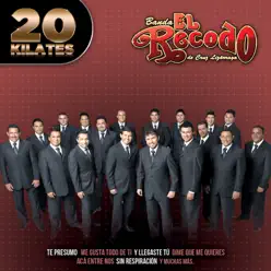 20 Kilates - Banda el Recodo de Cruz Lizárraga