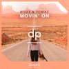 Movin' On - Single