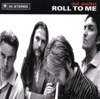 Del Amitri - Roll To Me