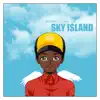 Sky Island album lyrics, reviews, download