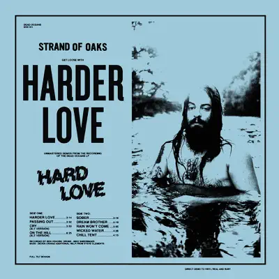 Harder Love - Strand Of Oaks