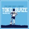 Numéro 10 (feat. Muge Knight & Adikson) - Toko Blaze lyrics