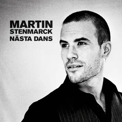 Nästa Dans - Single - Martin Stenmarck