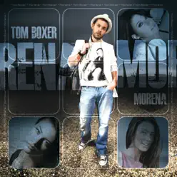 Morena (feat. Antonia) - EP - Tom Boxer Morena (feat. Antonia) - EP - Tom Boxer
