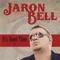 Over Again - Jaron Bell lyrics