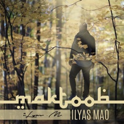 Ilyas Mao - Parachutes (feat. Ahmed Mao)