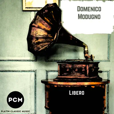 Libero - Domenico Modugno