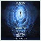 Runnin' (Lose It All) [feat. Beyoncé & Arrow Benjamin] [Zinc Remix] artwork