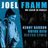 We Used To Dance (feat. Kenny Barron, Rufus Reid & Victor Lewis) album lyrics, reviews, download