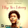 I Hope She's Listening album lyrics, reviews, download