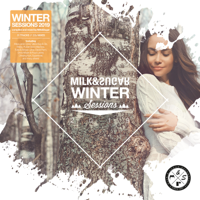 Verschiedene Interpreten - Milk & Sugar Winter Sessions 2019 artwork