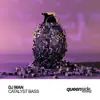 Catalyst Bass - Single album lyrics, reviews, download