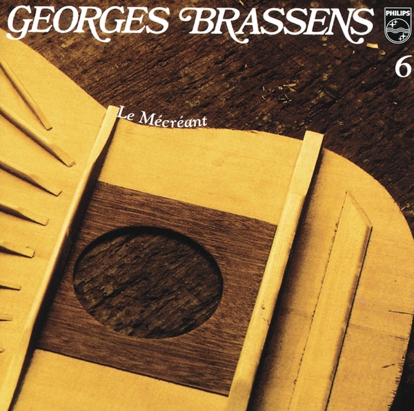 Le mécréant - Georges Brassens