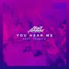 You Hear Me (feat. Tessa E) - Single album lyrics, reviews, download