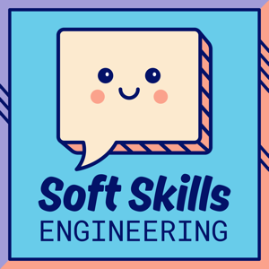 Soft Skills Engineering podcast