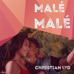 Christian Lyd - Malé Malé