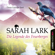 Sarah Lark - Die Legende des Feuerberges - Die Feuerblüten-Trilogie, Band 3 (Ungekürzt)