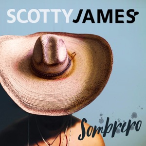 Scotty James - Sombrero - Line Dance Musik
