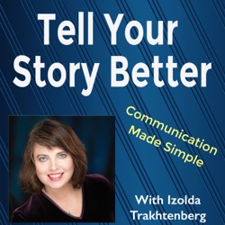 Tell Your Story Better!