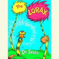 Dr. Seuss - The  Lorax (Unabridged) artwork