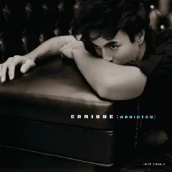 Addicted - EP - Enrique Iglesias