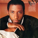 Jeffrey Osborne - Don't Stop