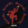 Bells of Hell - Single