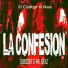 La Confesion (feat. Dubosky & Mr. Benz) - Single album lyrics, reviews, download