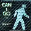 Can I Go - Single album lyrics, reviews, download