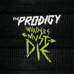 Invaders Must Die (Deluxe Version) - The Prodigy