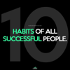 10 Habits of All Successful People - Fearless Motivation