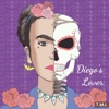 Diego's Lover (Bonus Tracks) - Single