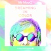 Dreaming in Color - Single