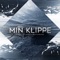 Min Klippe (feat. Ulrikke Nilsen) artwork