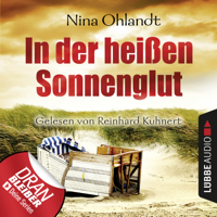 Nina Ohlandt - In der heißen Sonnenglut - Ein schneller Fall für John Benthien artwork
