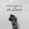 For People in Love album lyrics, reviews, download