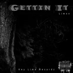 Gettin It - Single - Limon Gettin It - Single - Limon