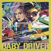 Baby Driver, Vol. 2: The Score for a Score artwork