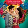 Crazy Rich Asians (Original Motion Picture Soundtrack) artwork