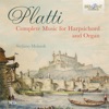 Platti: Complete Music for Harpsichord and Organ