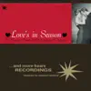 Love's in Season album lyrics, reviews, download