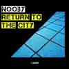 Stream & download Return to the City