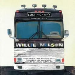 Lost Highway (Norwegian Version) - Willie Nelson