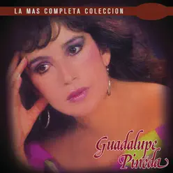 La Más Completa Colección: Guadalupe Pineda, Vol. 1 - Guadalupe Pineda