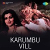 Karumbu Vill (Original Motion Picture Soundtrack) - EP