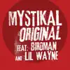 Original (feat. Birdman & Lil Wayne) - Single album lyrics, reviews, download