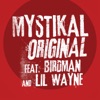 Original (feat. Birdman & Lil Wayne) - Single