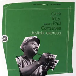 Daylight Express - Clark Terry Daylight Express - Clark Terry